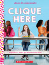 Cover image for Clique Here